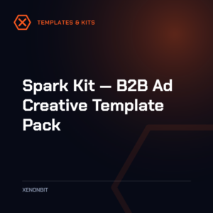 Spark Kit — B2B Ad Creative Template Pack
