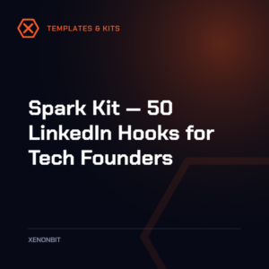 Spark Kit — 50 LinkedIn Hooks for Tech Founders