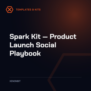 Spark Kit — Product Launch Social Playbook