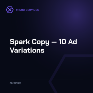 Spark Copy — 10 Ad Variations