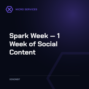 Spark Week — 1 Week of Social Content